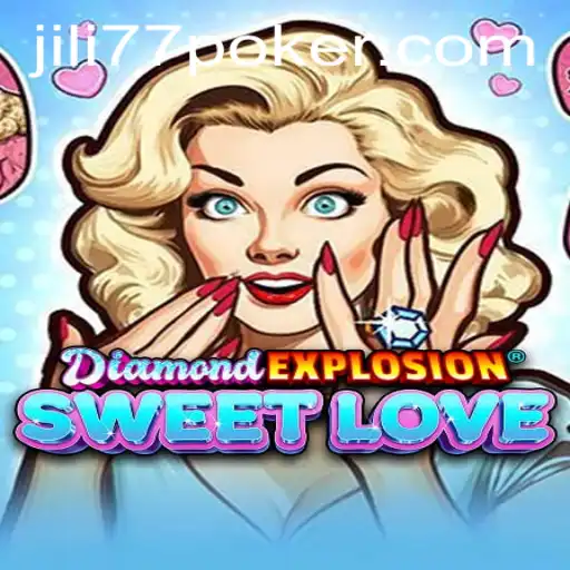 Discover the World of DiamondExplosionSweetLove