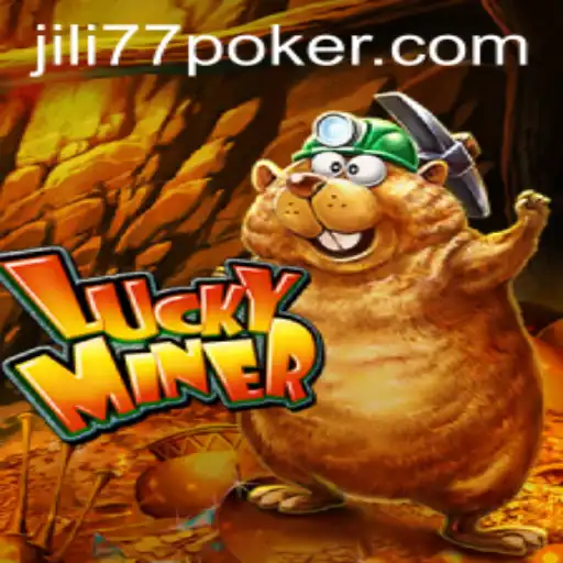Unveiling the World of LuckyMiner with Jili77