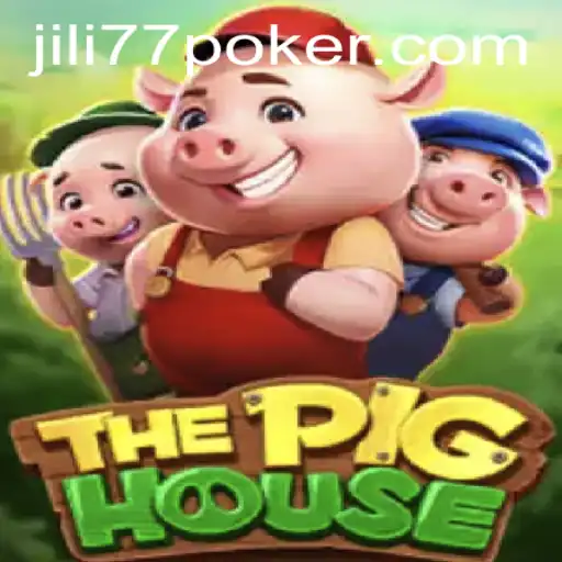 Exploring the Exciting World of ThePigHouse and the Buzz of Jili77